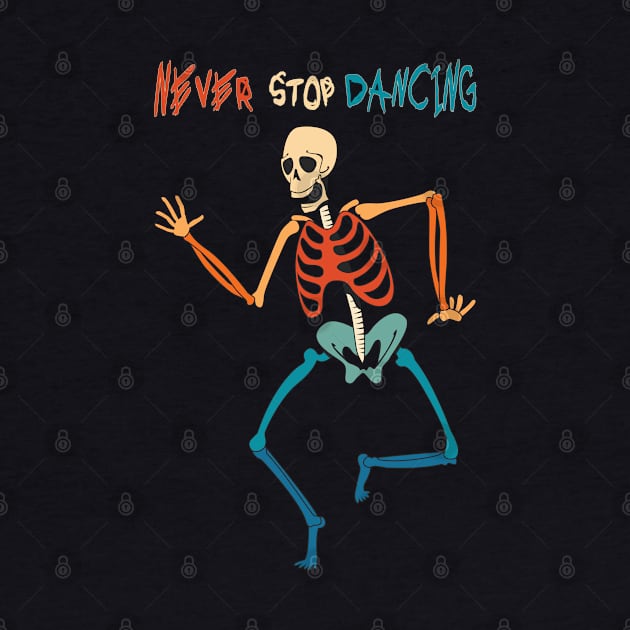 Never Stop Dancing by area-design